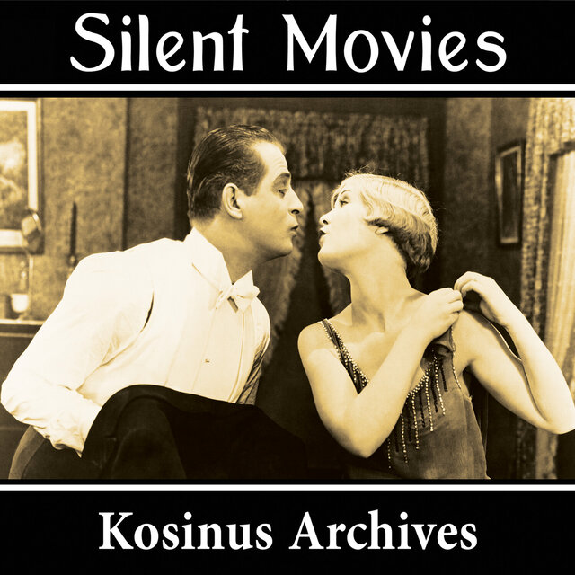 Silent Movies (Edited)