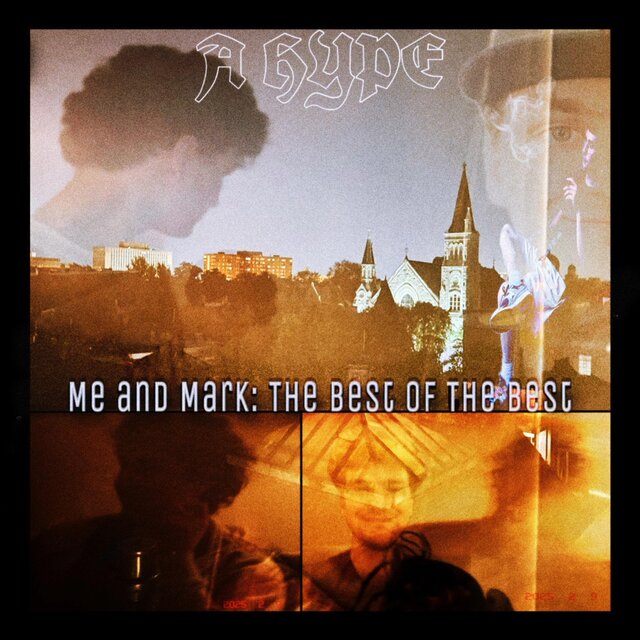 Me And Mark: The Best Of The Best