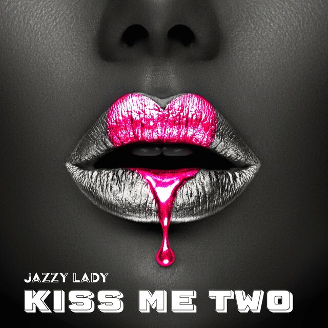 Kiss Me Two