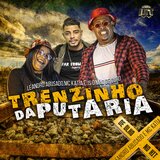 Trenzinho da Putaria
