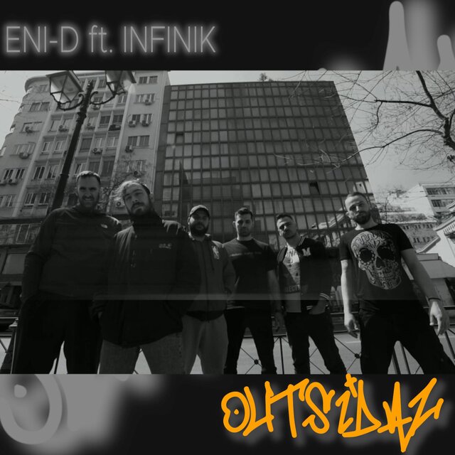 Outsidaz (feat. Infinik)