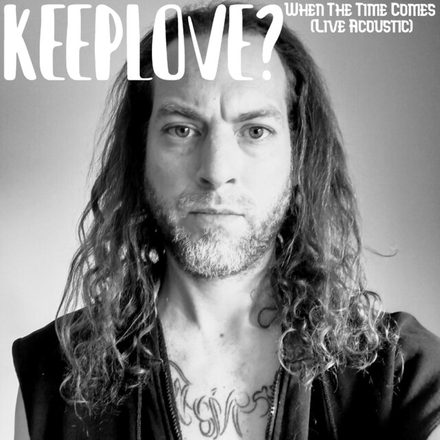 When The Time Comes (Live Acoustic)