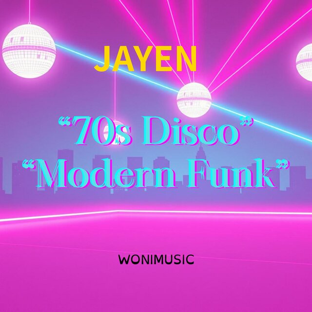 JAYEN_ 70s Disco × Modern Funk