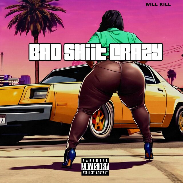 BAD SHIT CRAZY