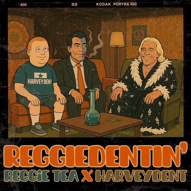 ReggieDentin' (feat. Reggie Tea)