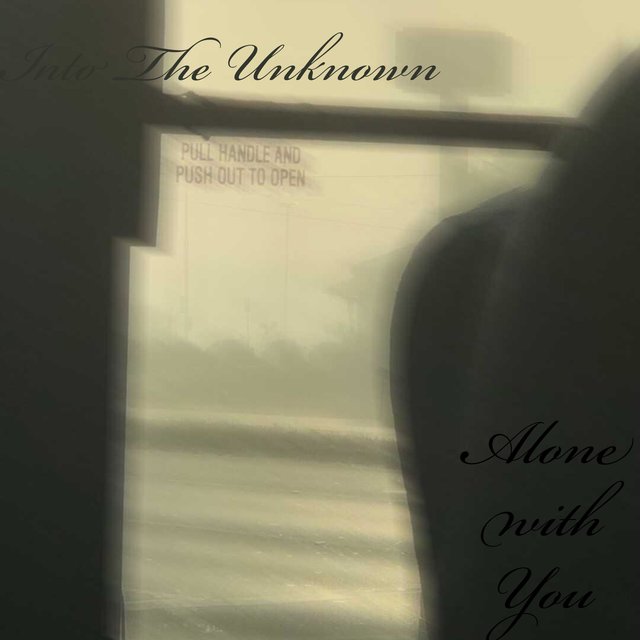 Into The Unknown