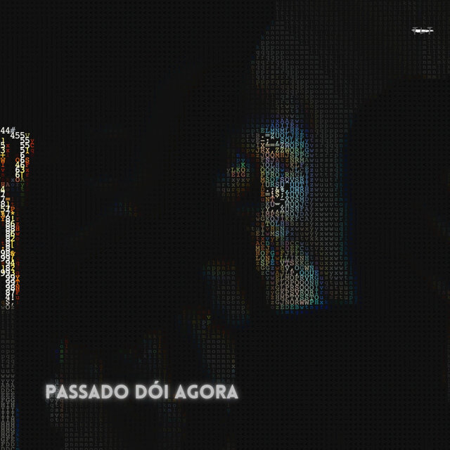 Passado Dói Agora