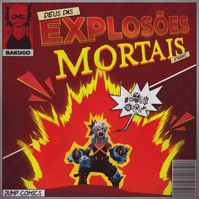 Deus das Explosões Mortais! (Katsuki Bakugo Rap)