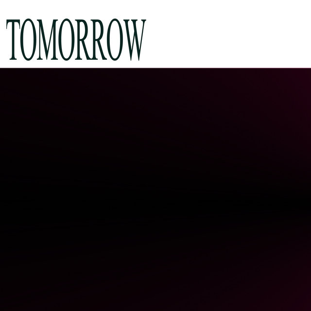 TOMORROW