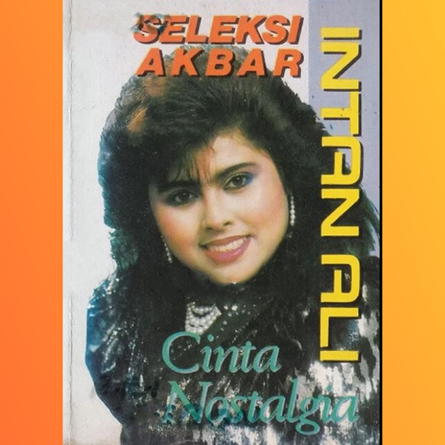 Seleksi Akbar Cinta Nostalgia
