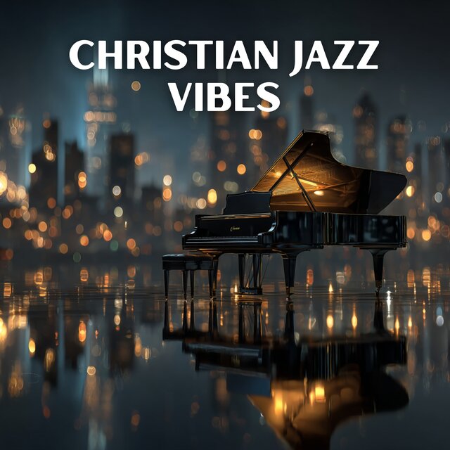 Christian Jazz Vibes