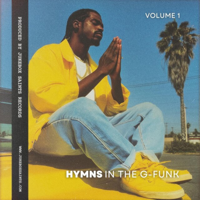 Hymns in the G-Funk, Volume 1