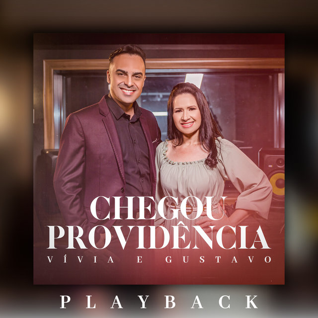 Chegou Providência (Playback)