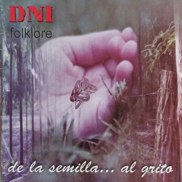 De la Semilla...al Grito