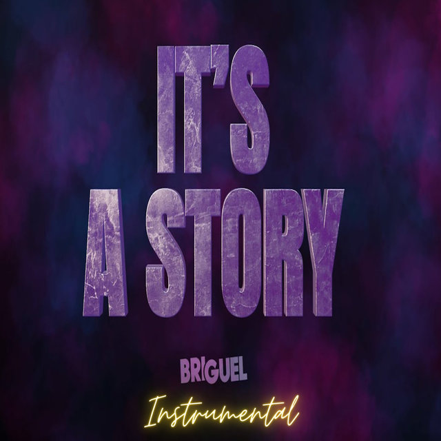 It's a Story (Instrumental)