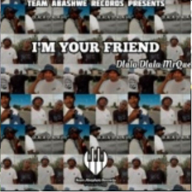 Im your friend