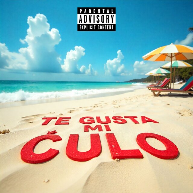 Te Gusta Mi Culo