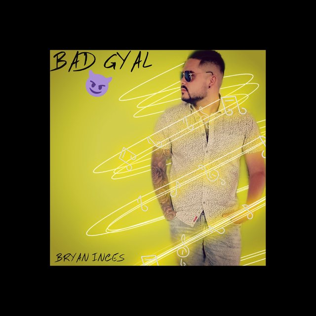 BAD GYAL