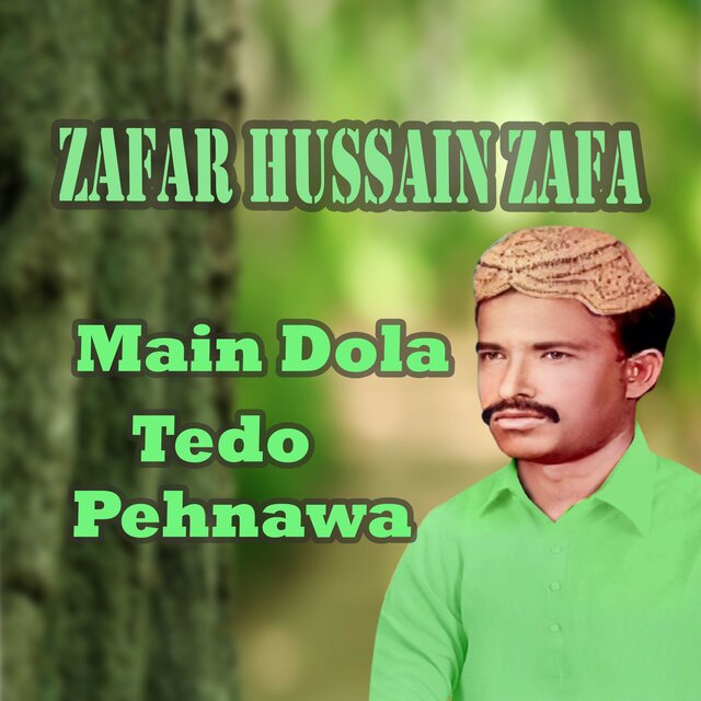 Main Dola Tedo Pehnawa