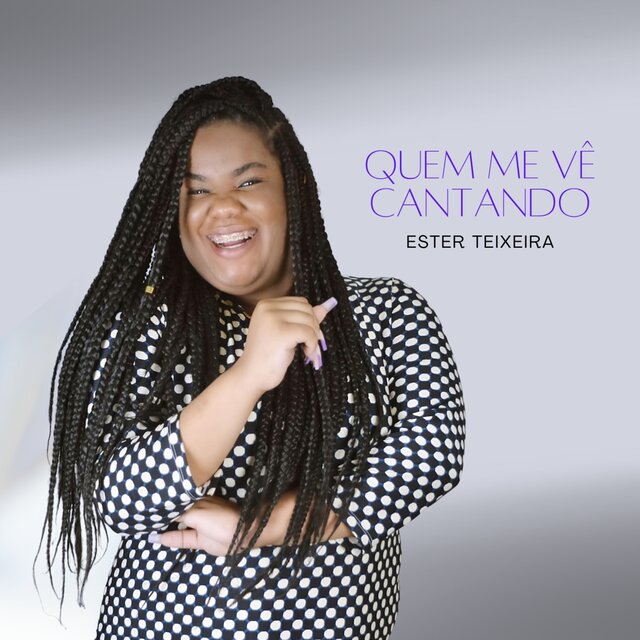 Quem Me Vê Cantando