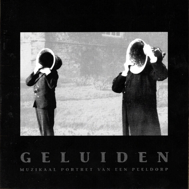 Geluiden - muzikaal portret van het peeldorp Asten