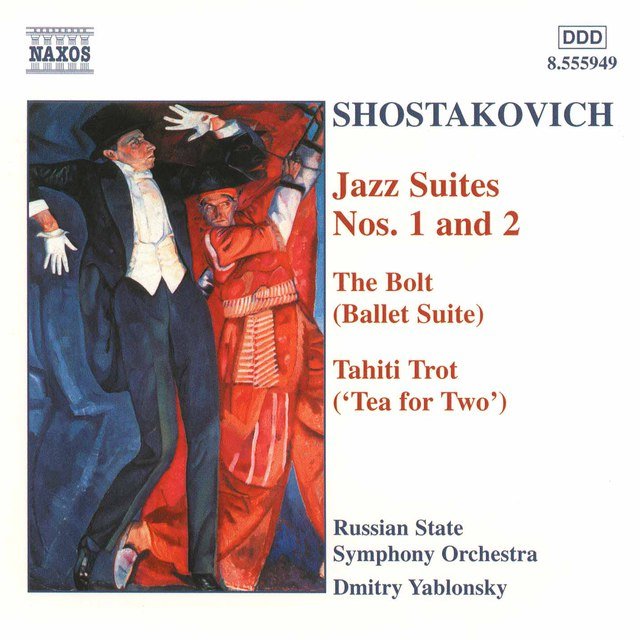 Cover art for album Shostakovich: Jazz Suites Nos. 1 - 2 / The Bolt / Tahiti Trot by USSR State Symphony Orchestra