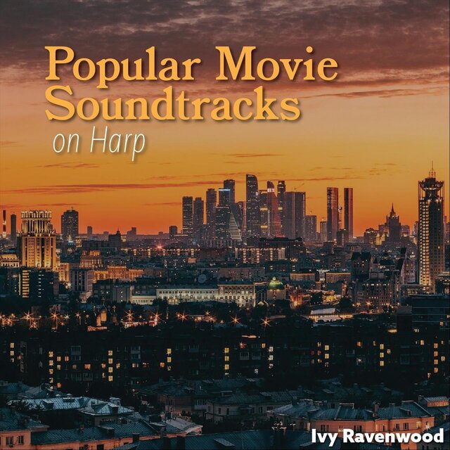 Popular Movie Soundtracks on Harp