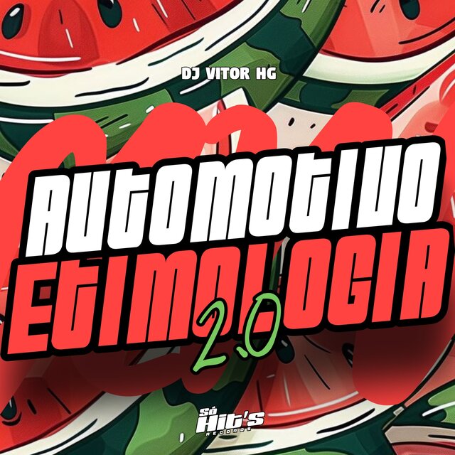 Automotivo Etimologia 2.0