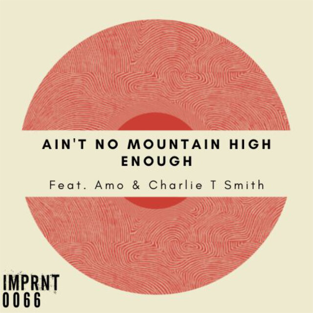 Ain't No Mountain High Enough