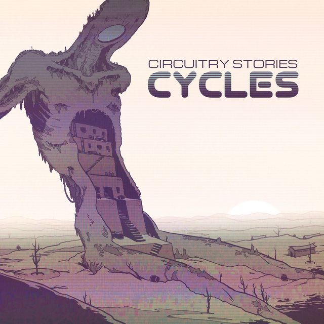Circuitry Stories: Cycle