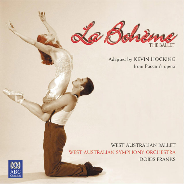 La Bohème: The Ballet