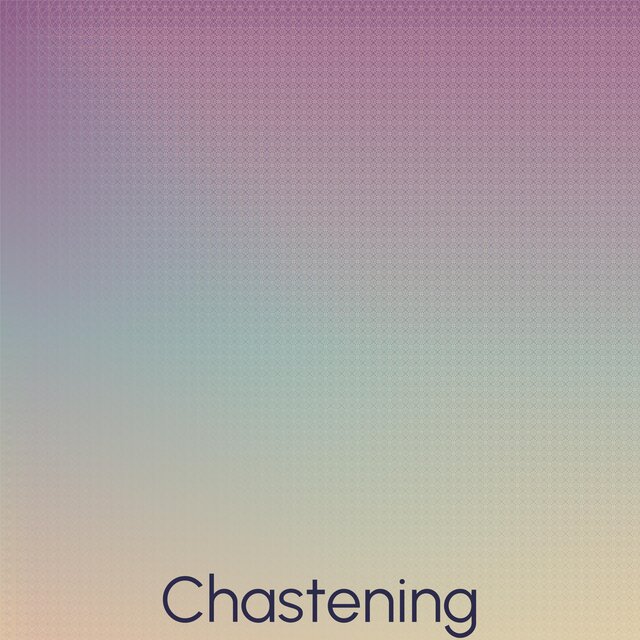 Chastening