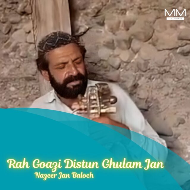 Rah Goazi Distun Ghulam Jan
