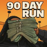 90 DAY RUN