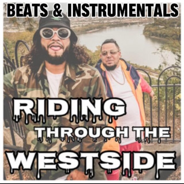 Riding Throught The WestSide BEATS & INSTRUMENTALS