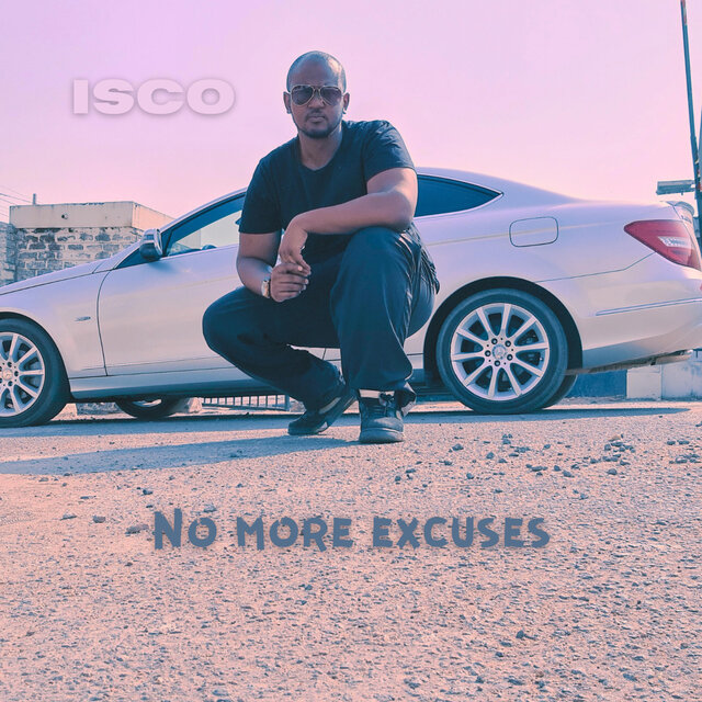 No More Excuses
