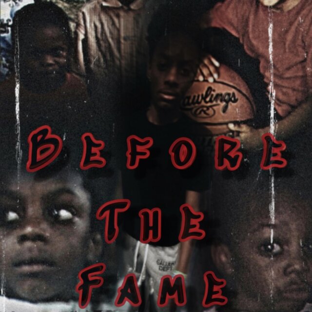Before The Fame