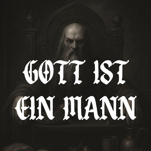 Gott Ist Ein Mann