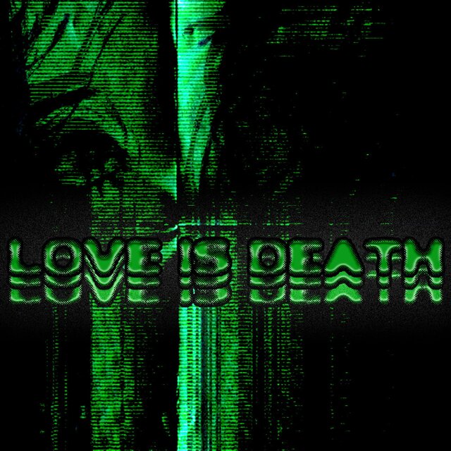 Love is Death