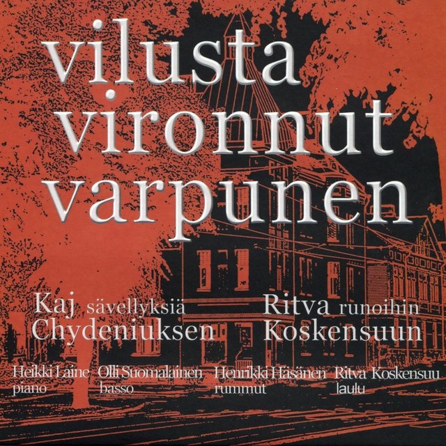 Vilusta Vironnut Varpunen
