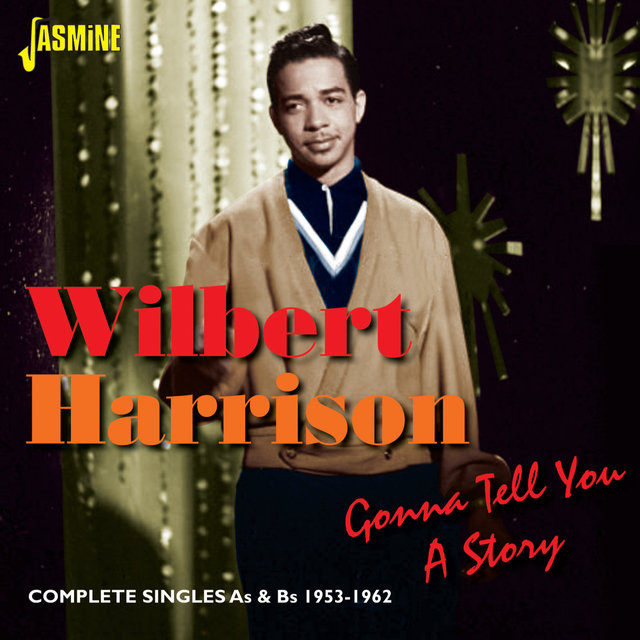 Gonna Tell You a Story - Complete Singles As & BS 1953 - 1962