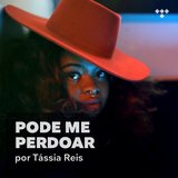 Cover art for album Tássia Reis: Pode Me Perdoar by Artist
