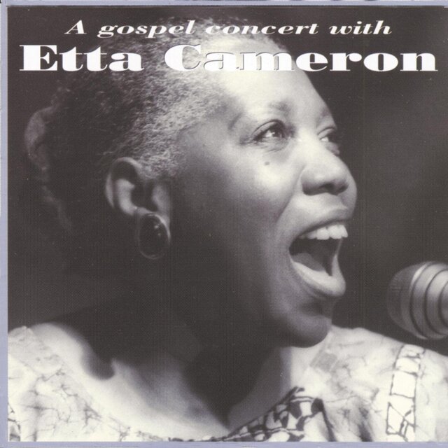 A Gospel Concert With Etta Cameron