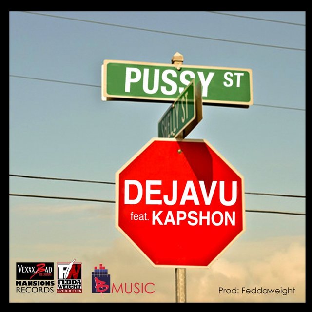 Pussy Street (feat. Kapshon) - Single