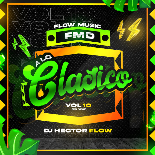 Flow Music Vol. 10: A Lo Clásico