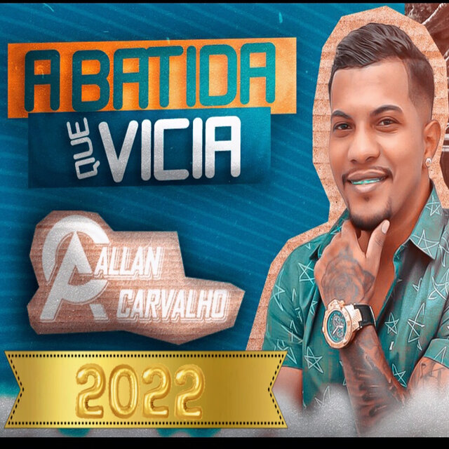 A Batida Que Vicia 2022