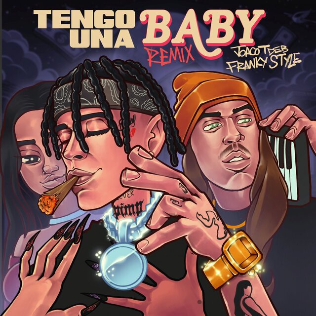 Tengo una Baby (Remix)