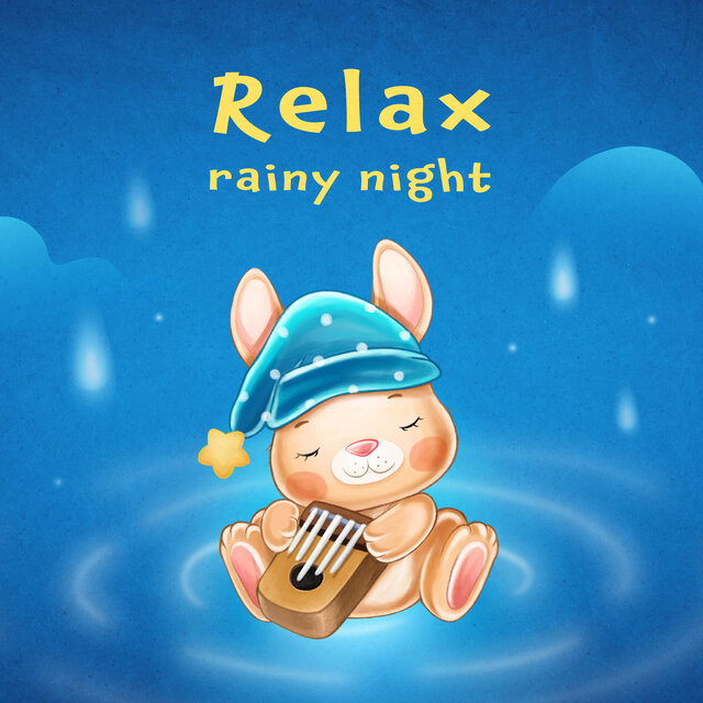 Baby Sleep Music and Kalimba: Relax Rainy Night