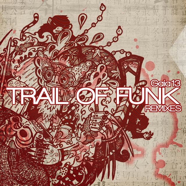Trail of Funk Remixes