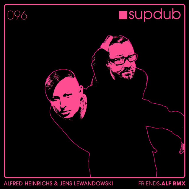 Friends (Alfred Heinrichs Remix)